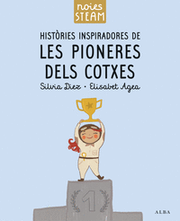 HISTRIES INSPIRADORES DE LES PIONERES DELS COTXES