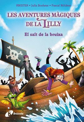 LES AVENTURES MGIQUES DE LA LILLY, 2. EL SALT DE LA BRUIXA