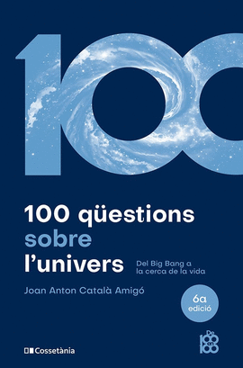 100 QUESTIONS SOBRE LUNIVERS