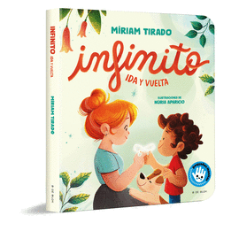 INFINITO. IDA Y VUELTA (LIBRO DE CARTN)