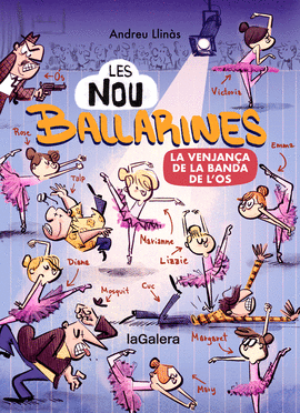 LA VENJANA DE LA BANDA DE L'OS. NOU BALLARINES 2