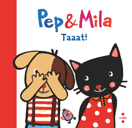 PEP & MILA. TAAAT! LLIBRE DE ROBA