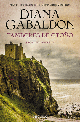 TAMBORES DE OTOO (SAGA OUTLANDER 4)