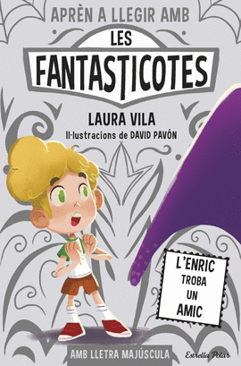 ENRIC TROBA UN AMIC, L. LES FANTASTICOTES 11