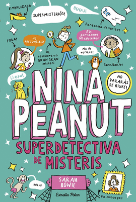 NINA PEANUT 2 SUPERDETECTIVA DE MISTERIS